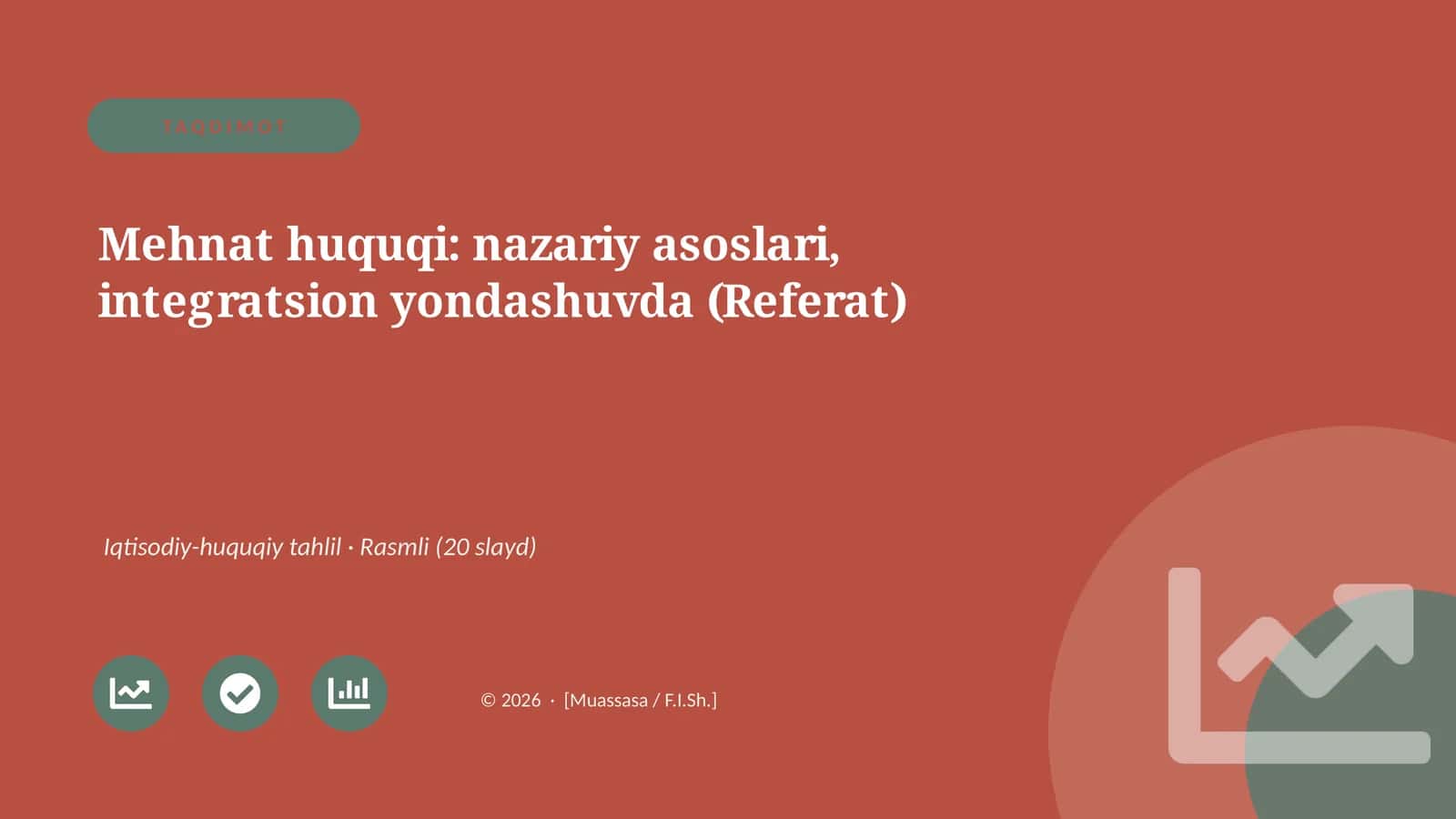 Mehnat huquqi: nazariy asoslari, integratsion yondashuvda (Referat)