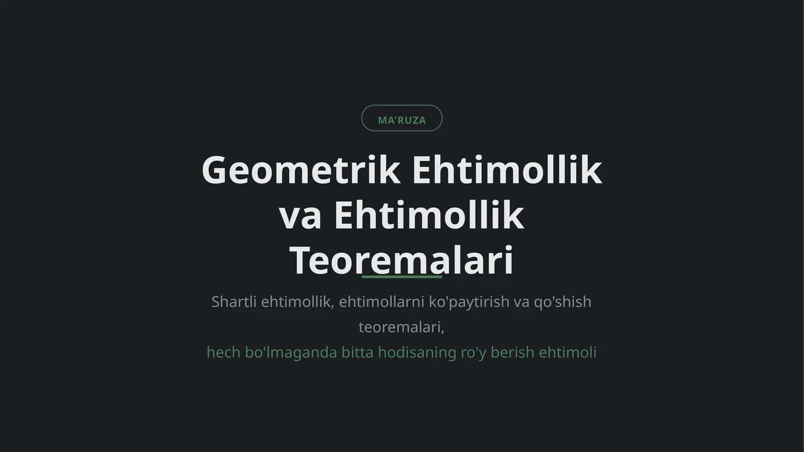 Geometrik Ehtimollik va Ehtimollik Teoremalari