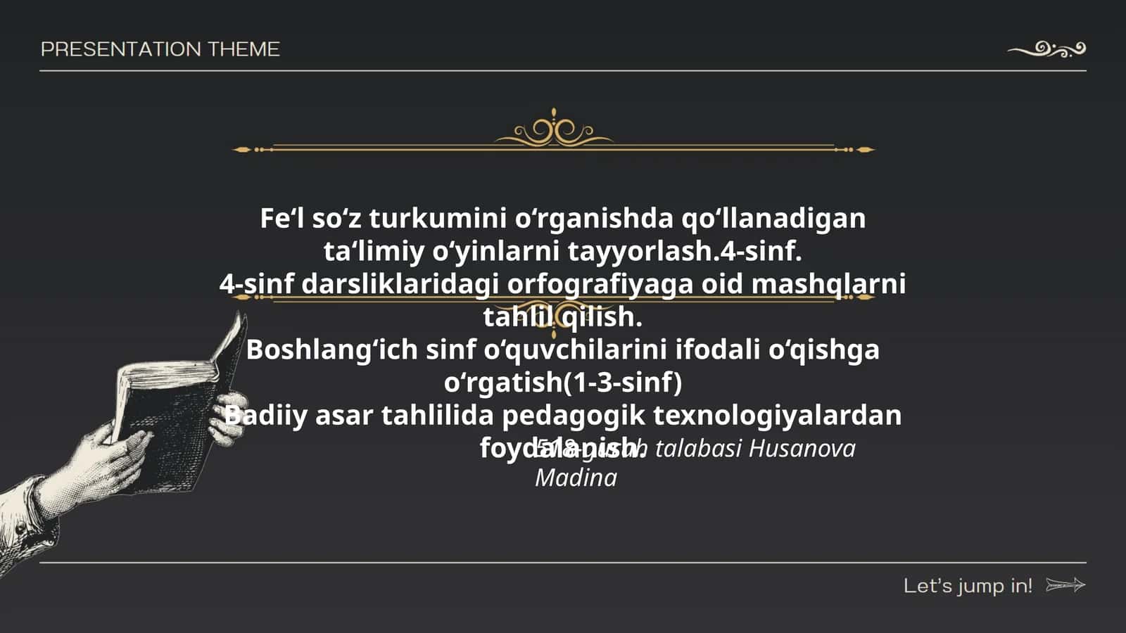 Fe‘l so‘z turkumini o‘rganishda qo‘llanadigan ta‘limiy o‘yinlar