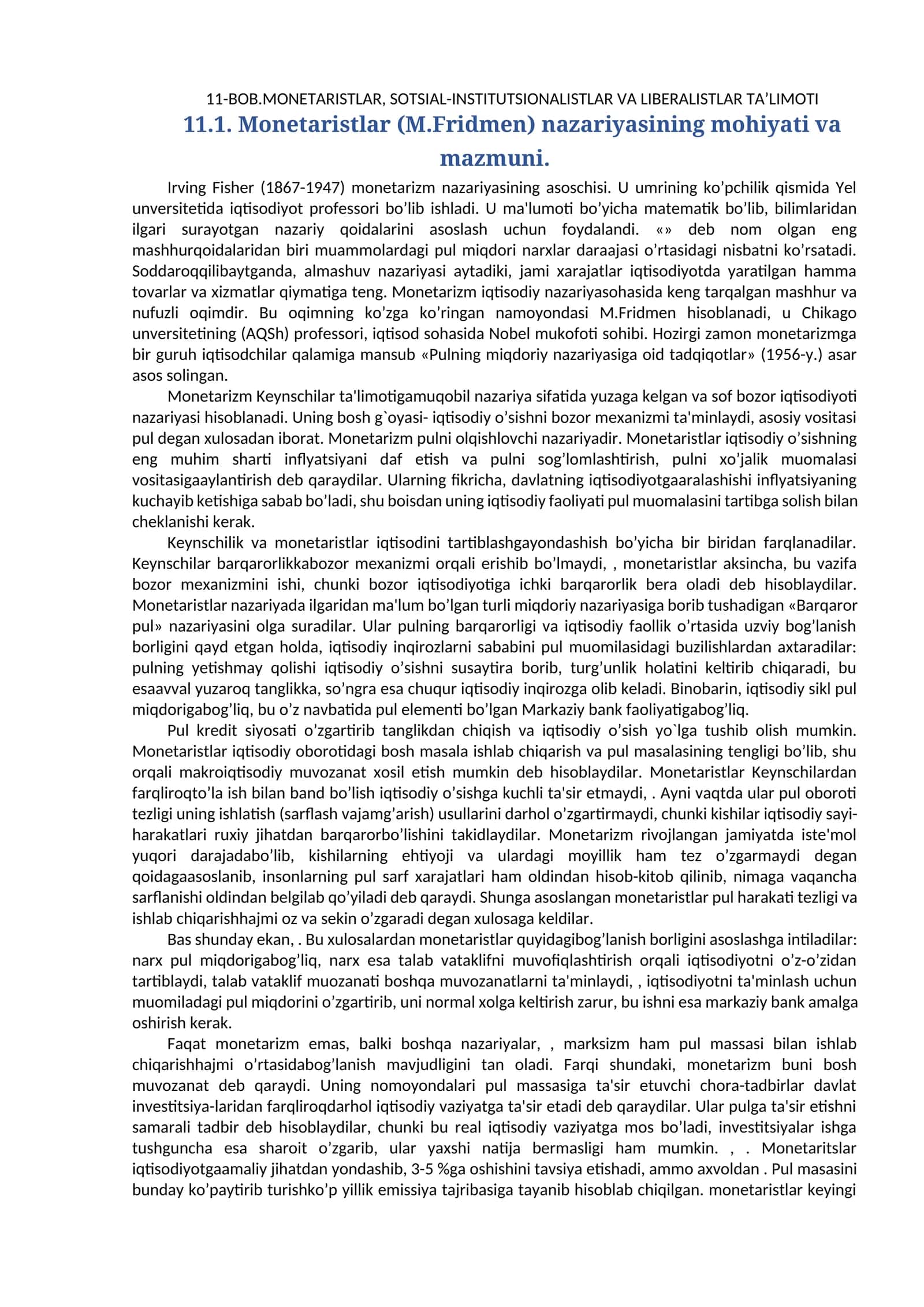 Monetaristlar, Sotsial-institutsionistlar va Liberalistlar Ta'limoti