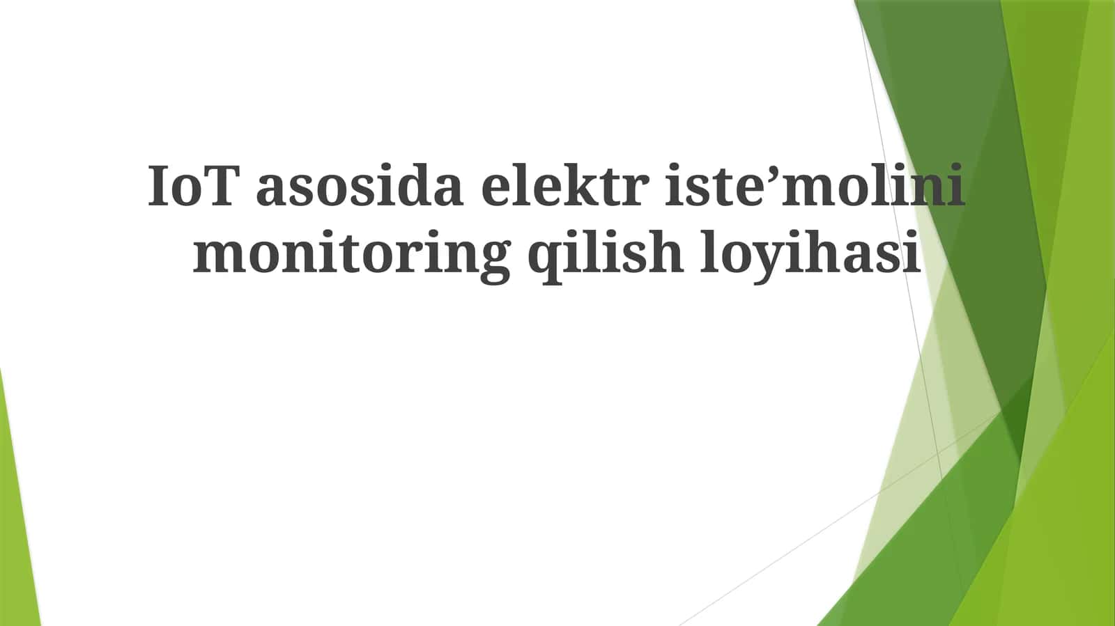 IoT asosida elektr isteʼmolini monitoring qilish loyihasi