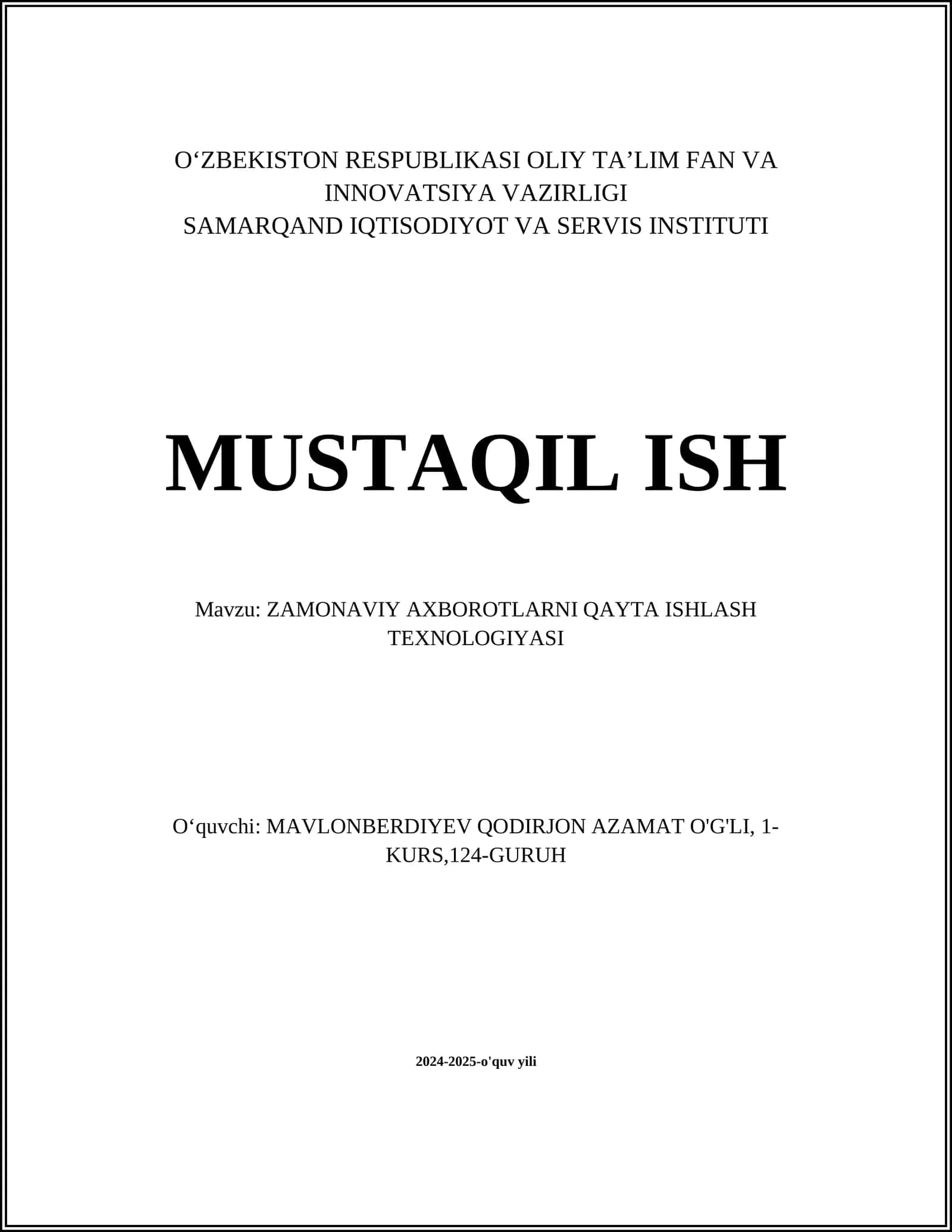 ZAMONAVIY AXBOROTLARNI QAYTA ISHLASH TEXNOLOGIYASI