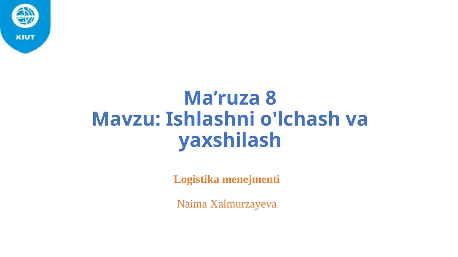 Ishlashni o'lchash va yaxshilash