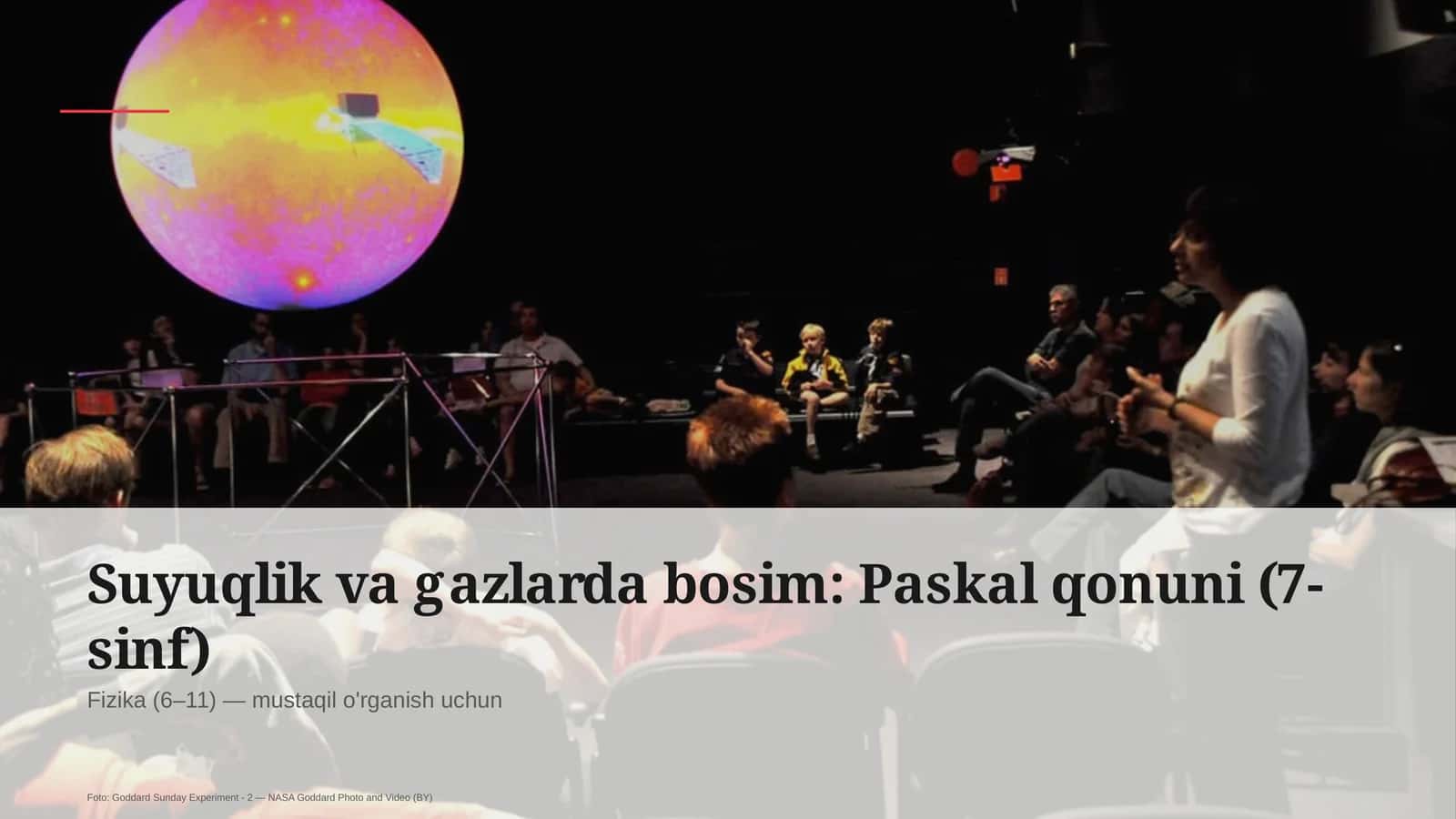 Suyuqlik va gazlarda bosim: Paskal qonuni (7-sinf)