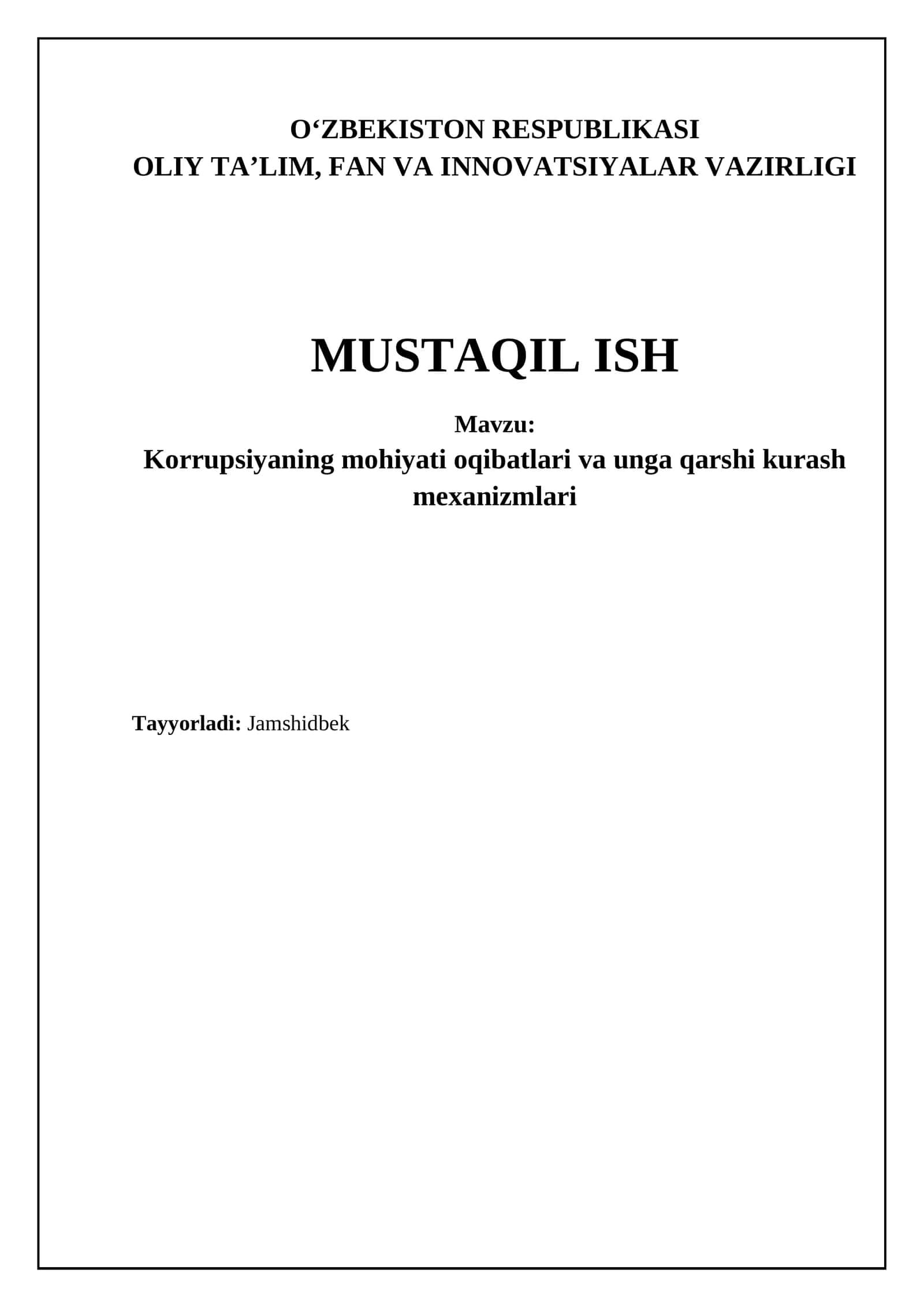 Korrupsiyaning mohiyati va oqibatlari