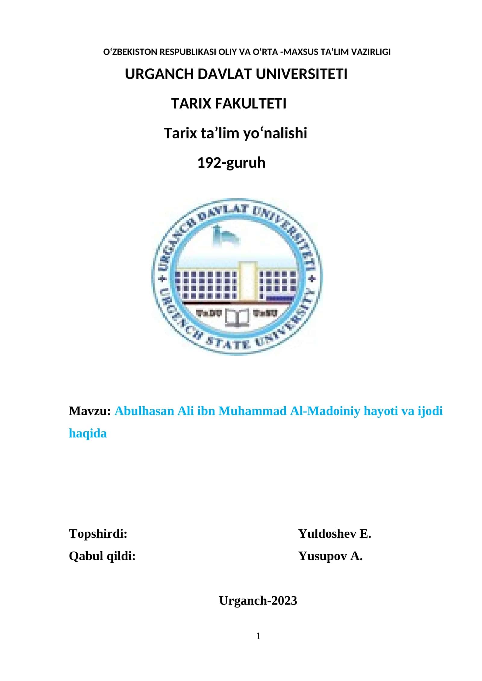 ABULHASAN ALI IBN MUHAMMAD AL-MADOINIY HAYOTI VA IJODI HAQIDA