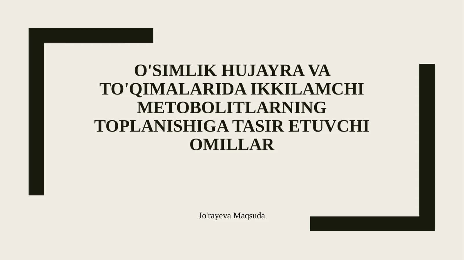Ikkilamchi metabolitlarning to’planishiga va o’simliklardagi ro’li