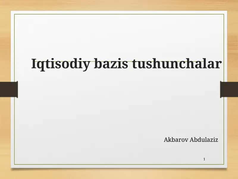 Iqtisodiy bazis tushunchalar