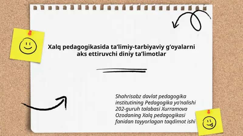Xalq pedagogikasida taʼlimiy-tarbiyaviy gʻoyalarni aks ettiruvchi diniy taʼlimotlar