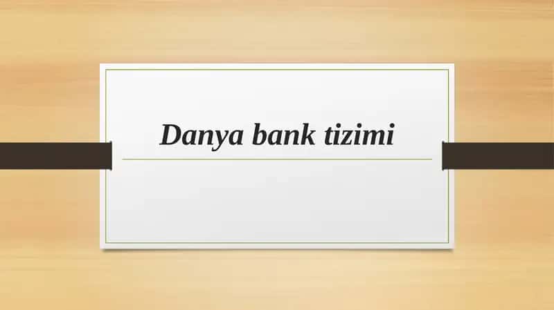 Danya bank tizimi