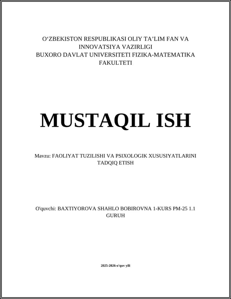 FAOLIYAT TUZILISHI VA PSIXOLOGIK XUSUSIYATLARINI TADQIQ ETISH
