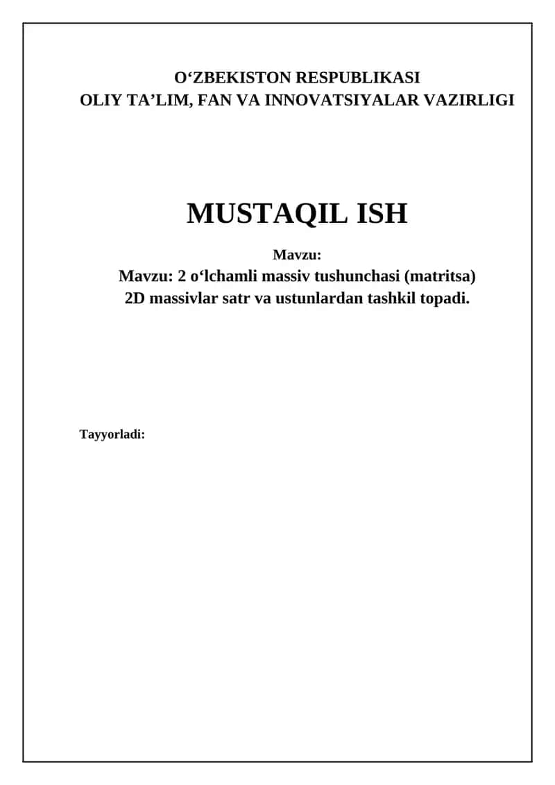 2 o‘lchamli massiv tushunchasi (matritsa)