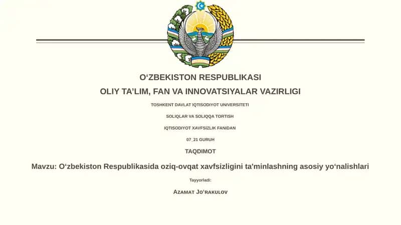 O‘zbekiston Respublikasida oziq-ovqat xavfsizligini ta'minlashning asosiy yo‘nalishlari