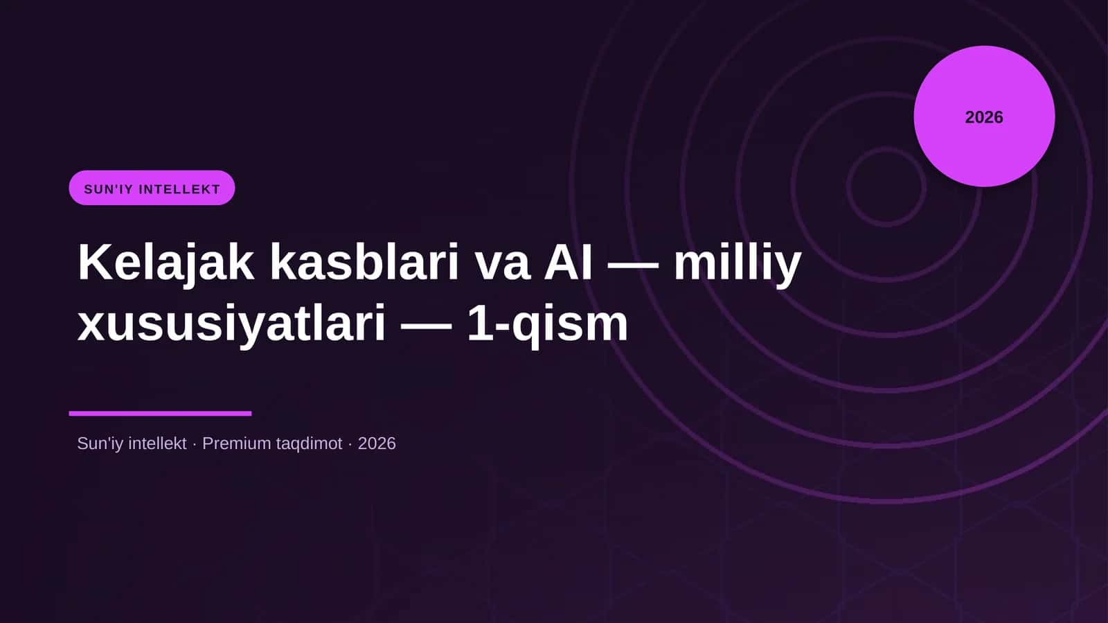 Kelajak kasblari va AI — milliy xususiyatlari — 1-qism