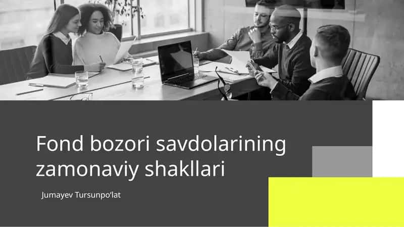 Fond bozori savdolarining zamonaviy shakllari
