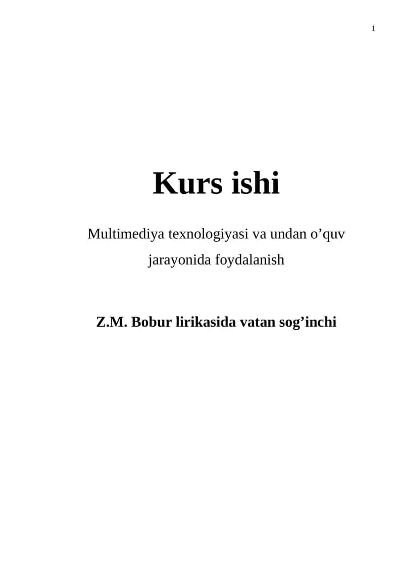 Multimediya texnologiyasi va undan o’quv jarayonida foydalanish Kurs ishi