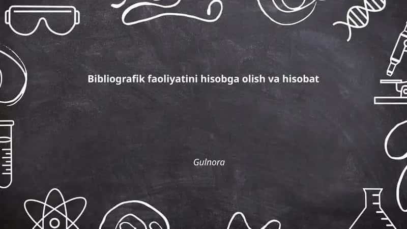 Bibliografik faoliyatni hisobga olishning tamoyillari