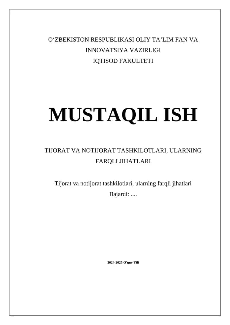 Tijorat va notijorat tashkilotlari, ularning farqli jihatlari