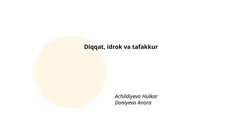 Diqqat, idrok va tafakkur