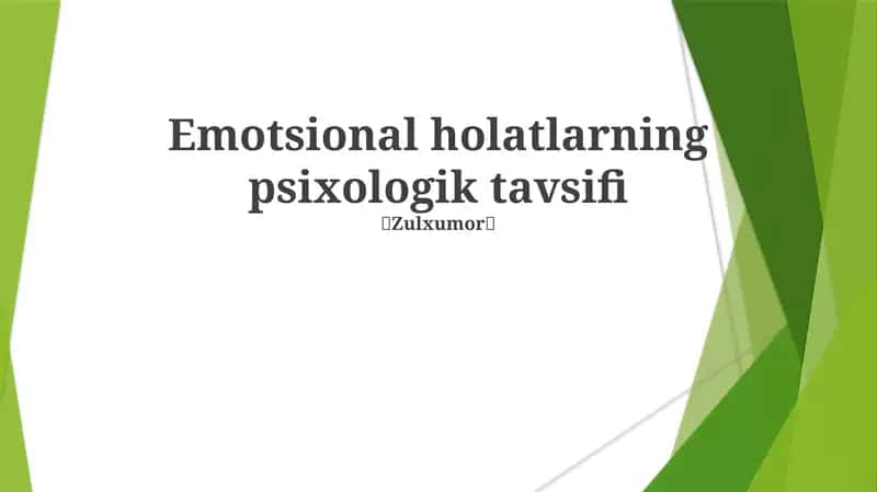 Emotsional holatlarning psixologik tavsifi