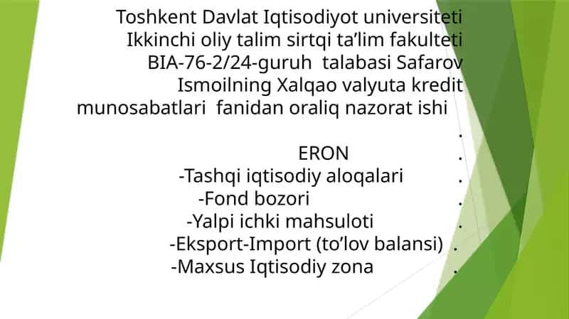 Toshkent Davlat Iqtisodiyot universiteti Ikkinchioliytalim sirtqita’lim fakulteti BIA-76-2/24-guruh talabasi Safarov Ismoil