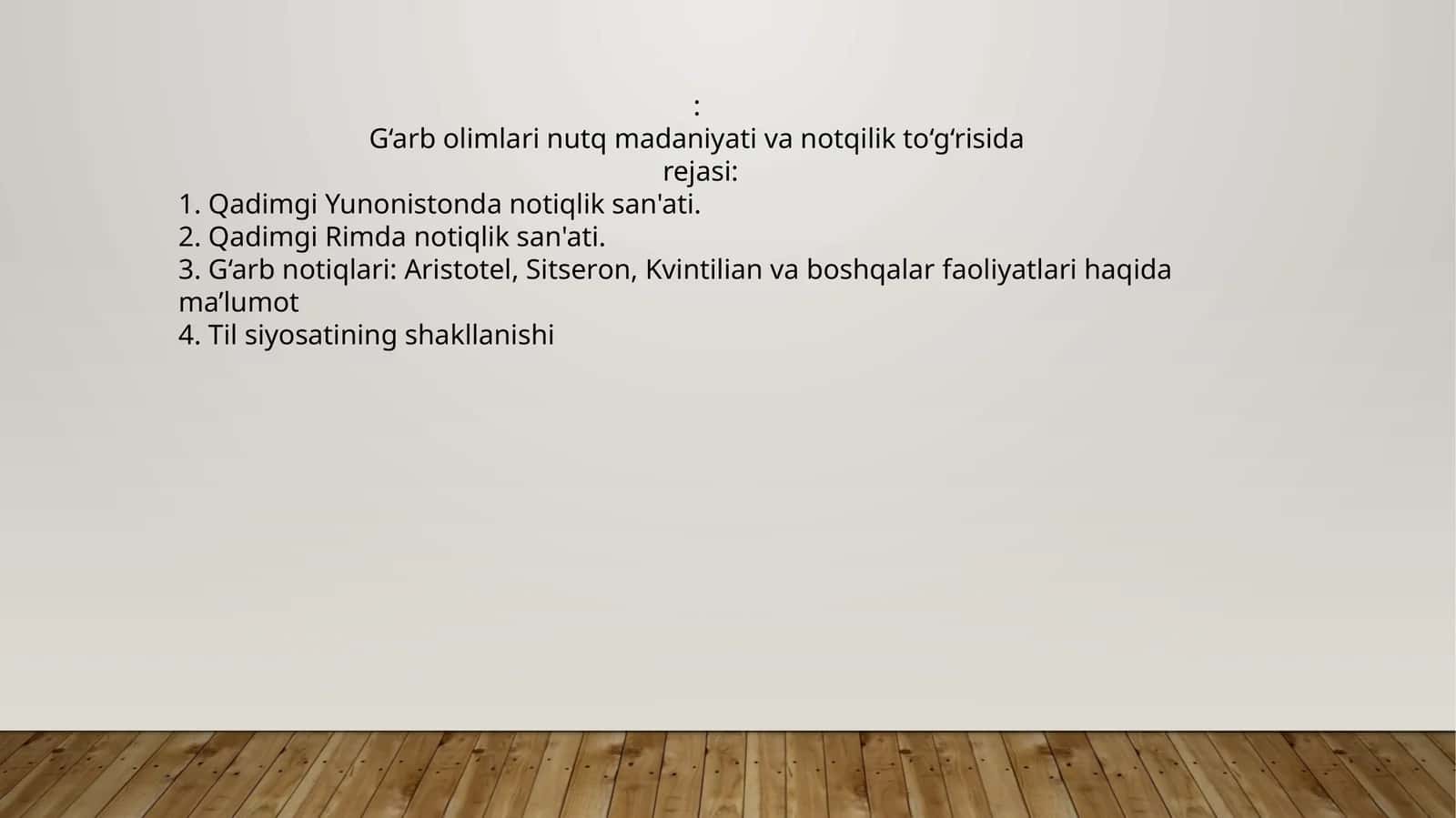 G‘arb olimlari nutq madaniyati va notqilik to‘g‘risida