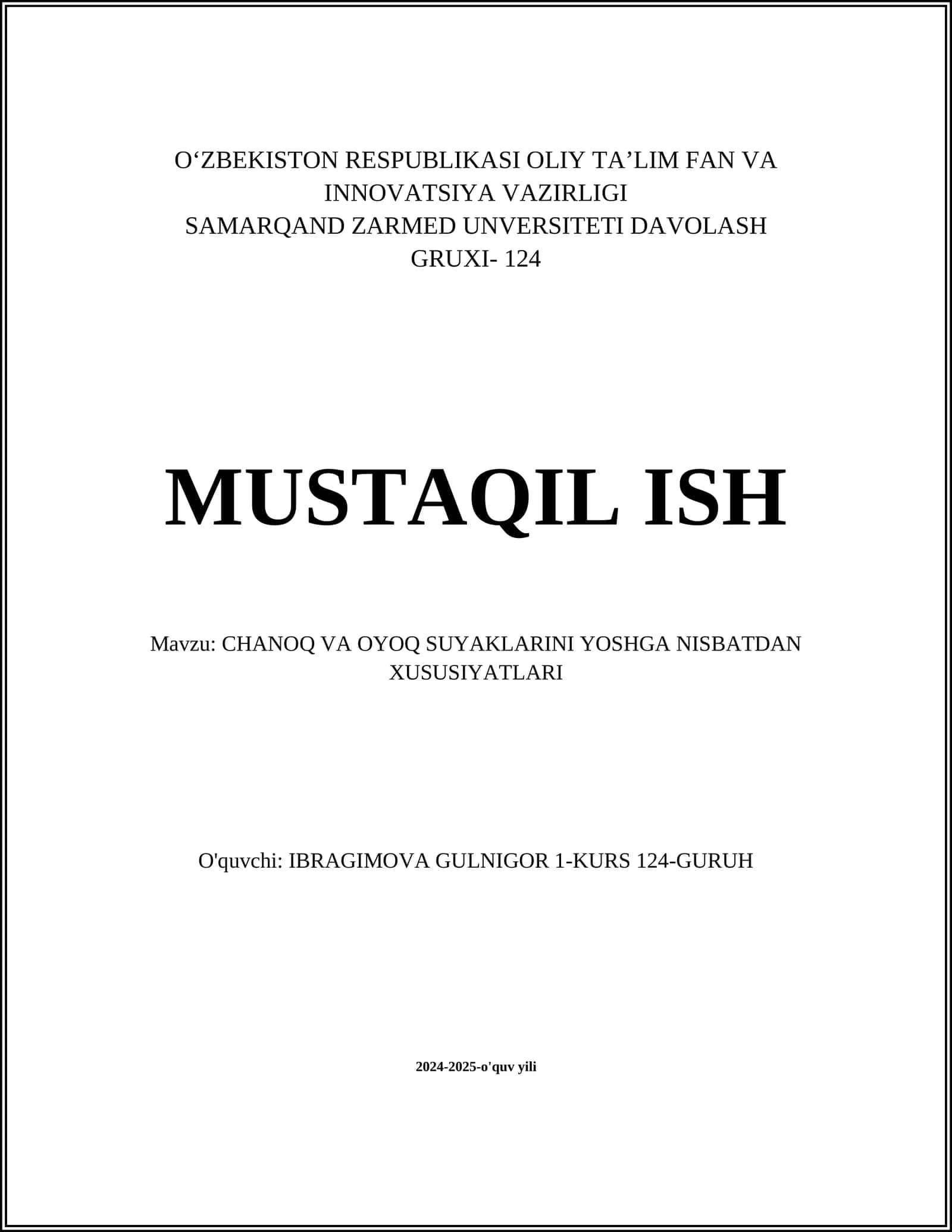 CHANOQ VA OYOQ SUYAKLARINI YOSHGA NISBATDAN XUSUSIYATLARI