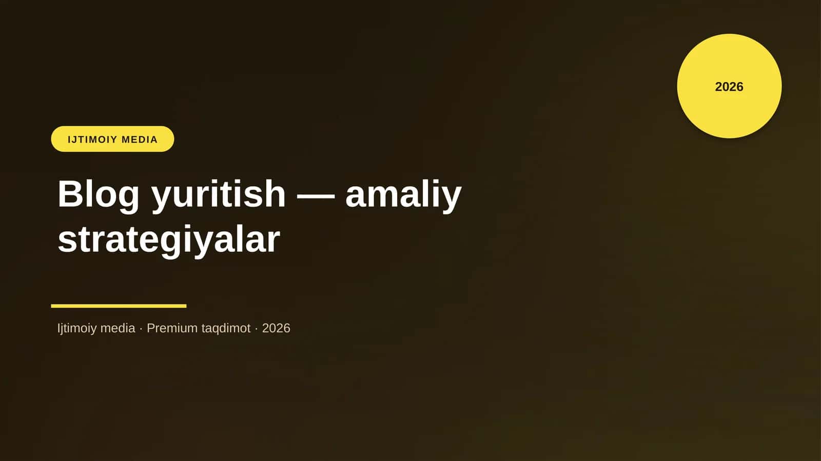 Blog yuritish — amaliy strategiyalar