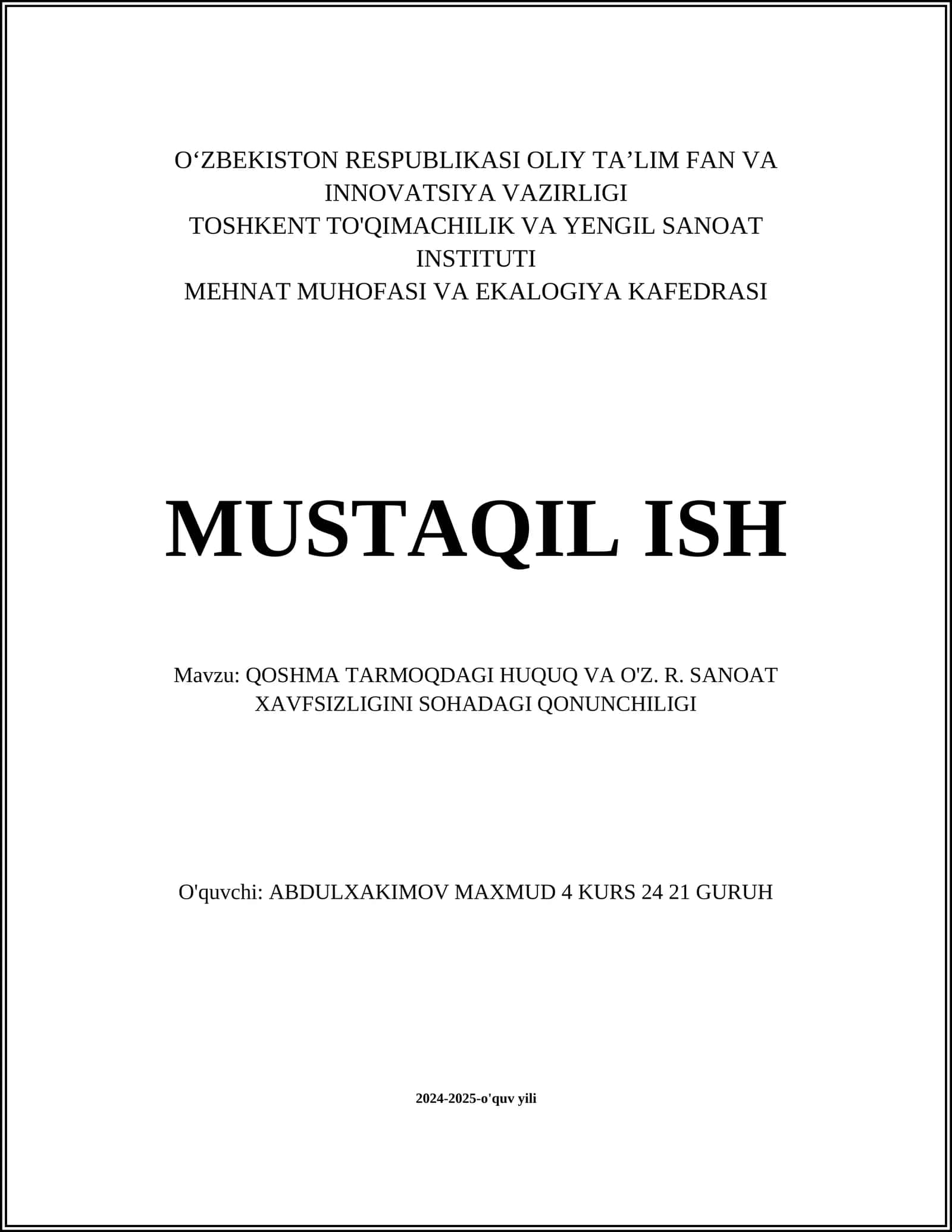 QOSHMA TARMOQDAGI HUQUQ VA O'Z. R. SANOAT XAVFSIZLIGINI SOHADAGI QONUNCHILIGI