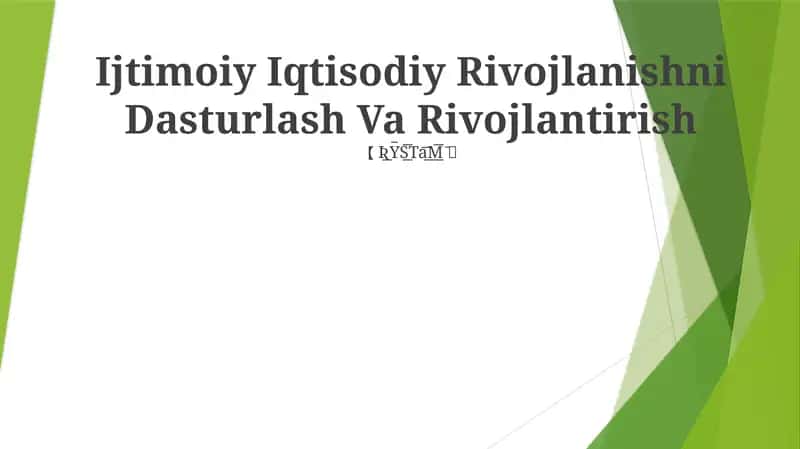 Ijtimoiy Iqtisodiy Rivojlanishni Dasturlash Va Rivojlantirish