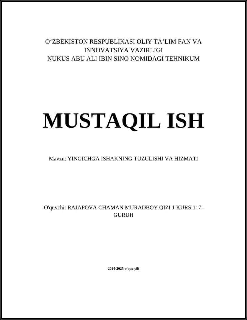 YINGICHGA ISHAKNING TUZULISHI VA HIZMATI