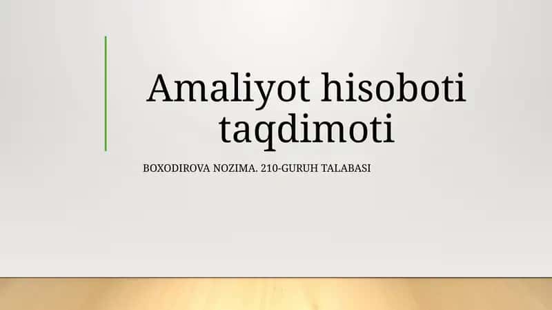 Amaliyothi-soboti taqdimoti