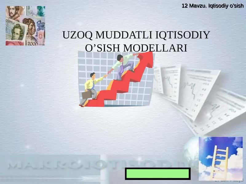 UZOQ MUDDATLI IQTISODIY O’SISH MODELLARI