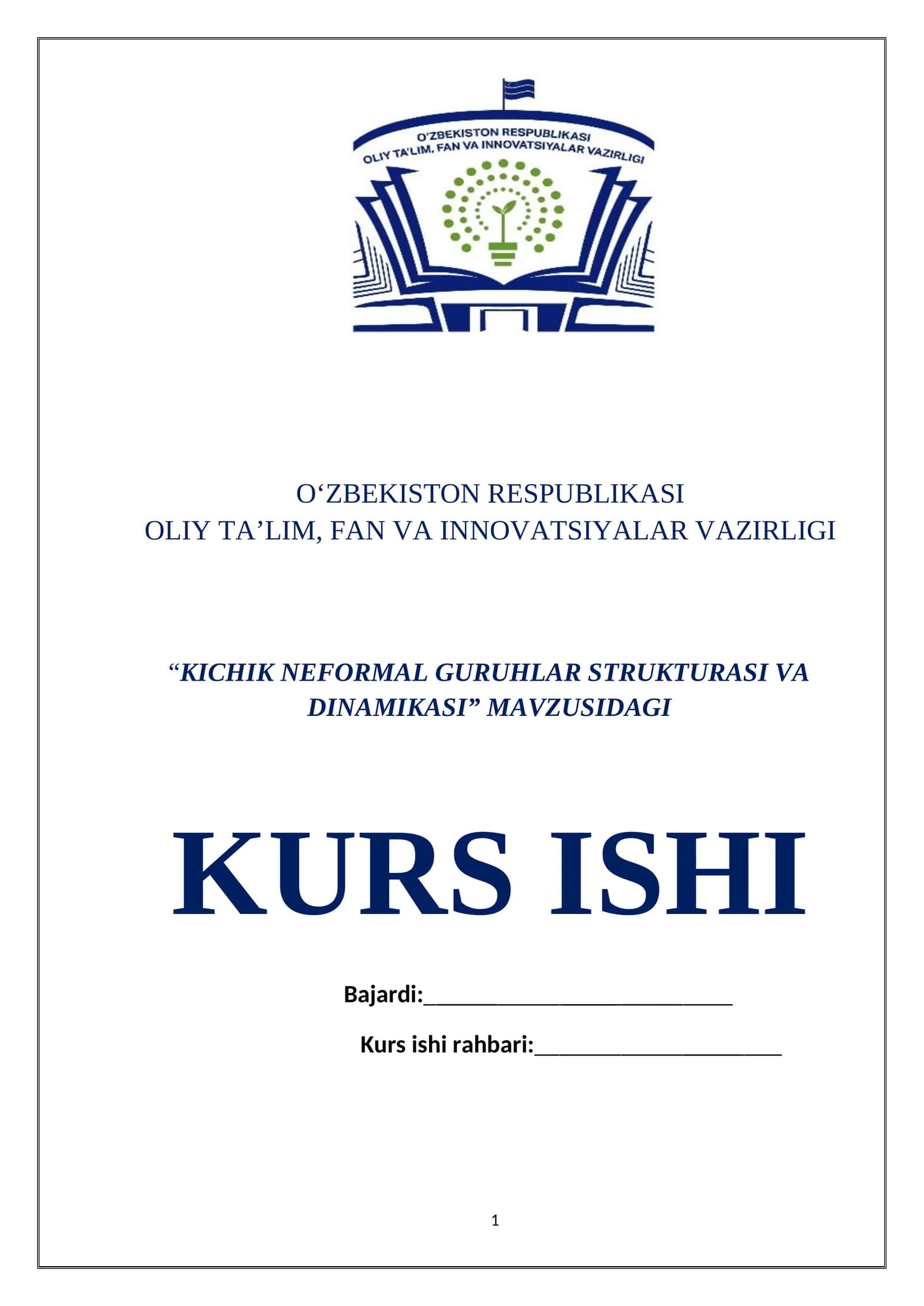 KICHIK NEFORMAL GURUHLAR STRUKTURASI VA DINAMIKASI