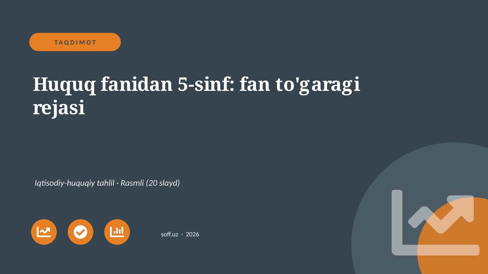 Huquq fanidan 5-sinf: fan to'garagi rejasi