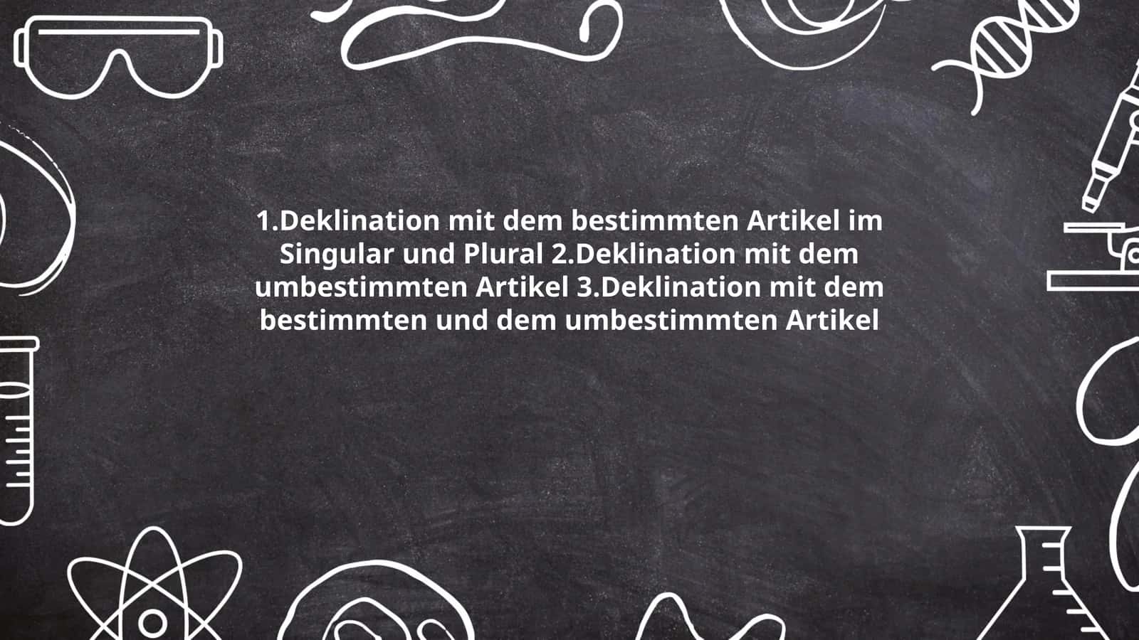 Deklination mit dem bestimmten Artikel