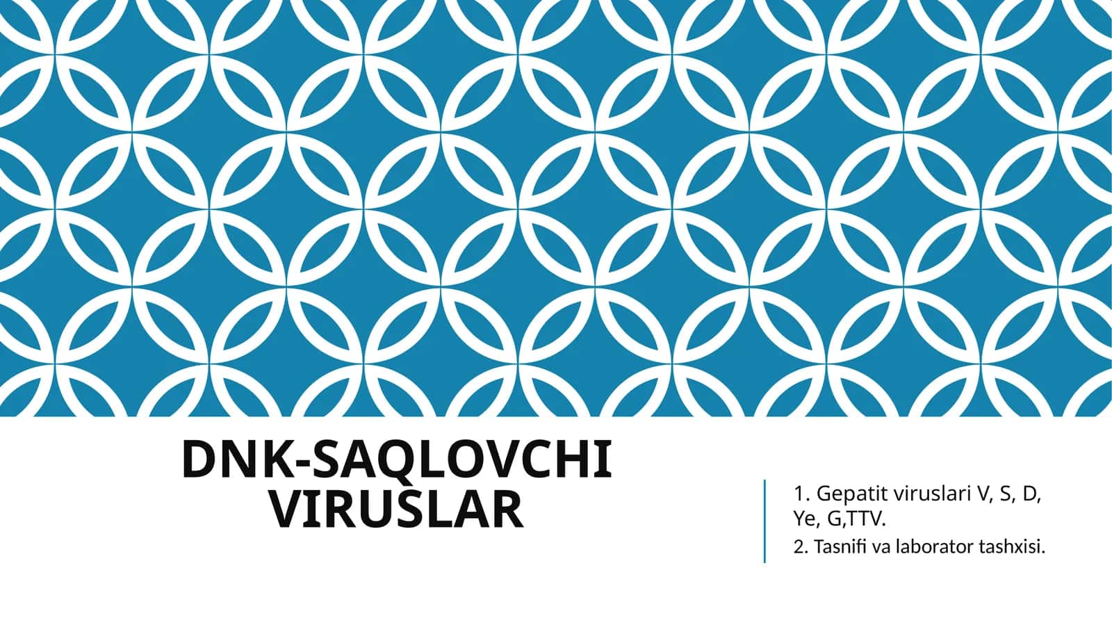 DNK-SAQLOVCHI VIRUSLAR