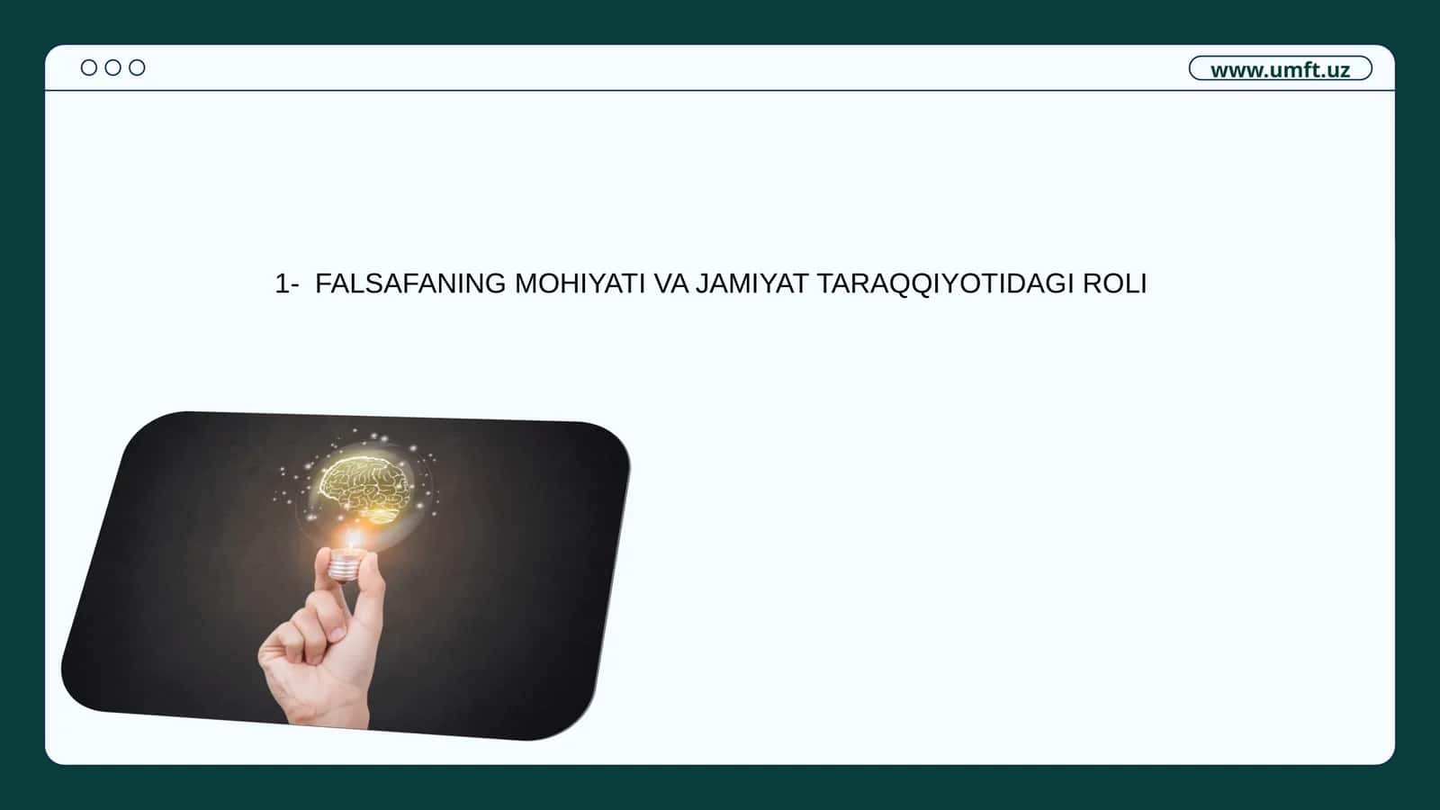 FALSAFANING MOHIYATI VA JAMIYAT TARAQQIYOTIDAGI ROLI