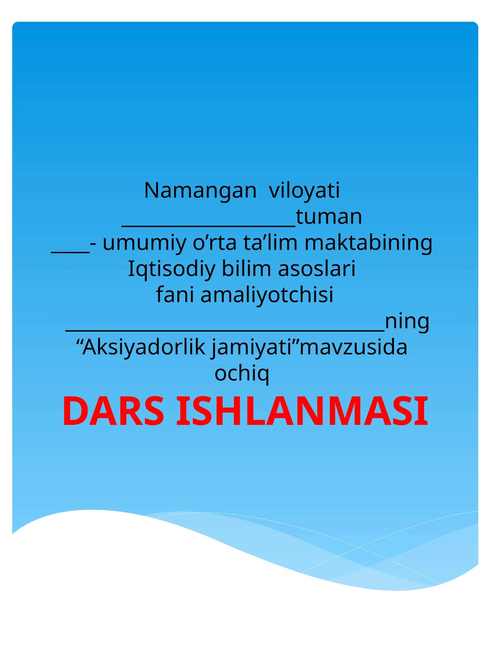 Aksiyadorlik jamiyati DARS ISHLANMASI