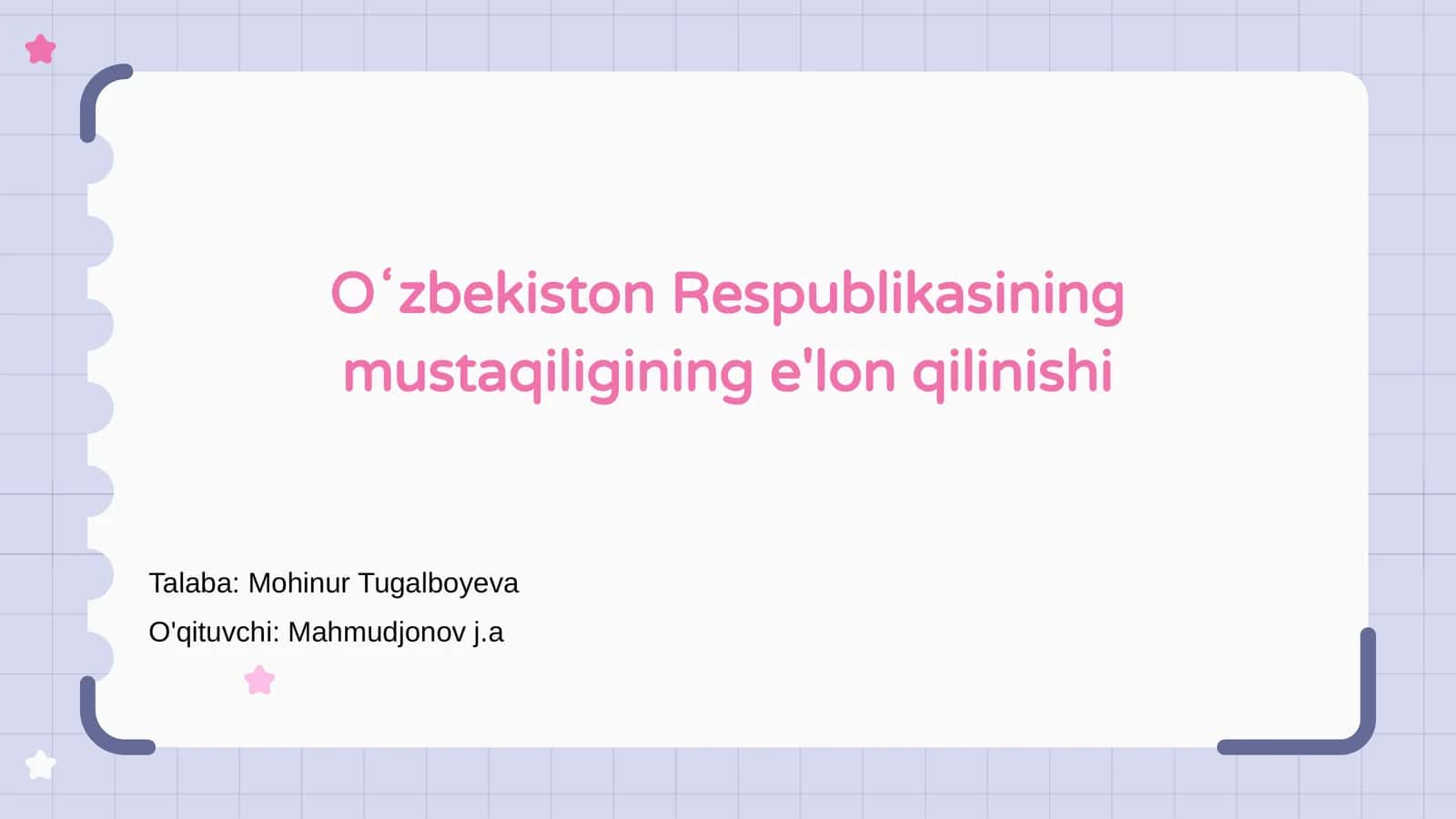 Oʻzbekiston Respublikasining mustaqiligining e'lon qilinishi