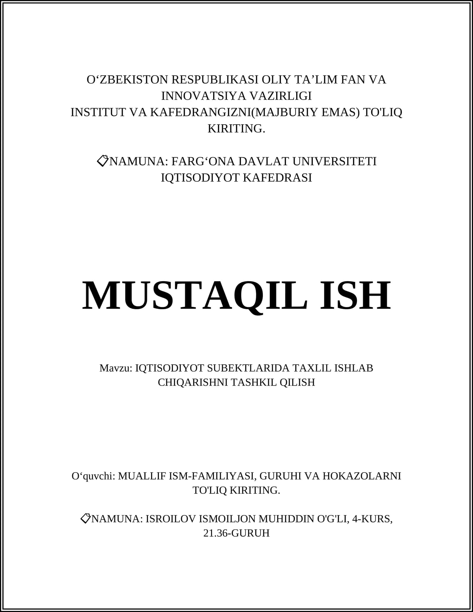 IQTISODIYOT SUBEKTLARIDA TAXLIL ISHLAB CHIQARISHNI TASHKIL QILISH