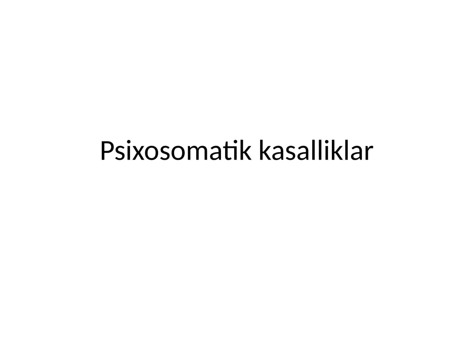 Psixosomatik kasalliklar