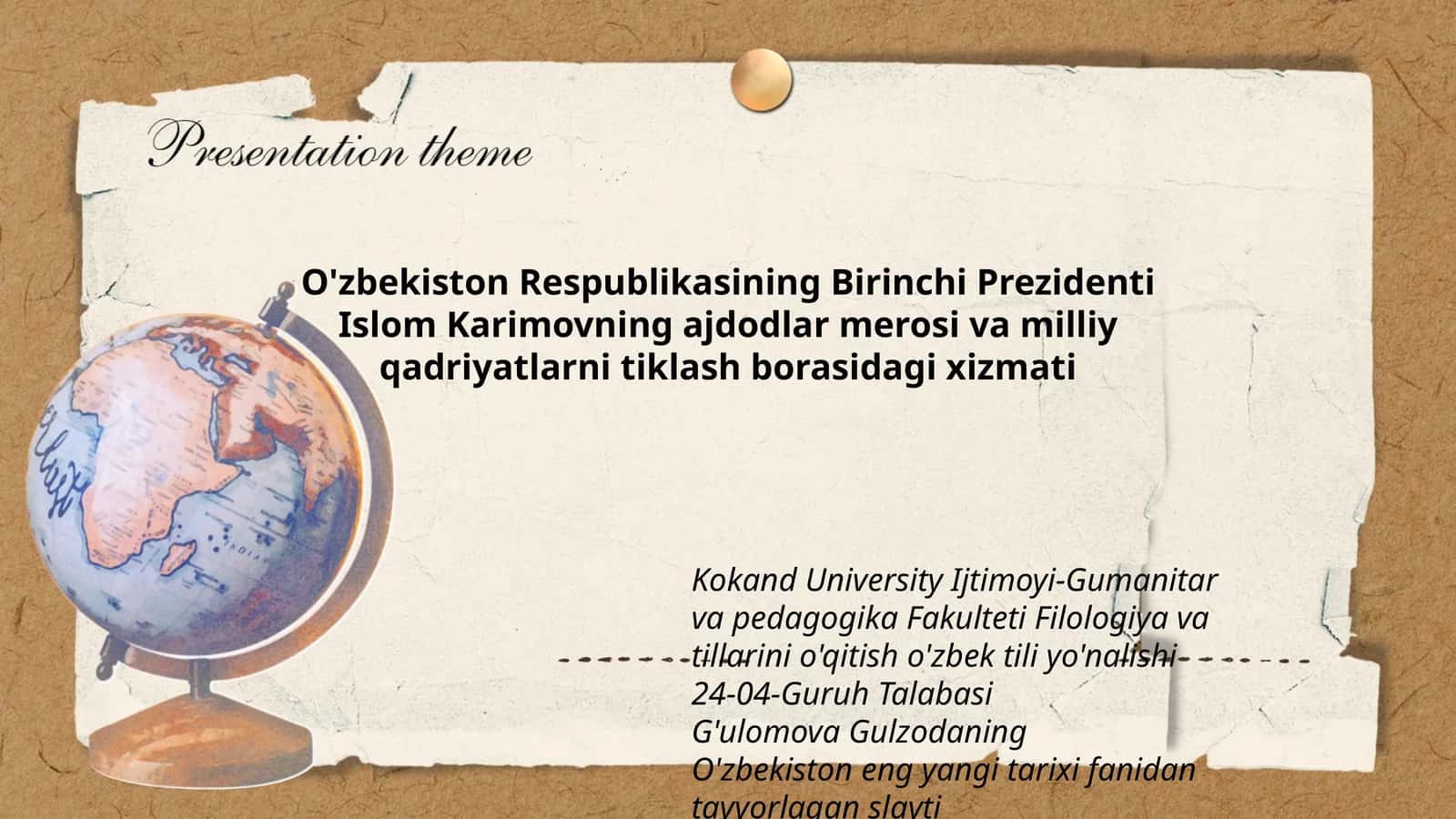 O'zbekiston Respublikasining Birinchi Prezidenti Islom Karimovning ajdodlar merosi va milliy qadriyatlarni tiklash borasidagi xizmati