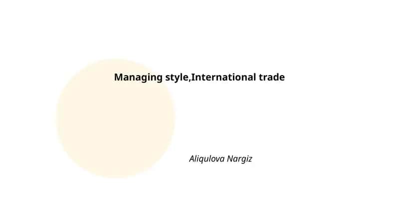 Cross-cultural leadership styles in international trade