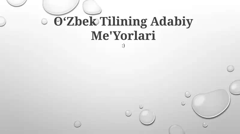 Oʻzbek Tilining Adabiy Me'Yorlari:)