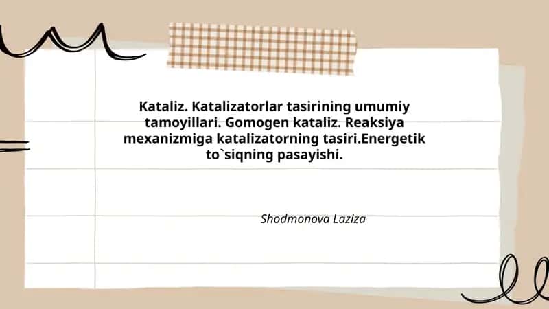 Kataliz va katalizator tushunchalarining asosiy taʼrifi
