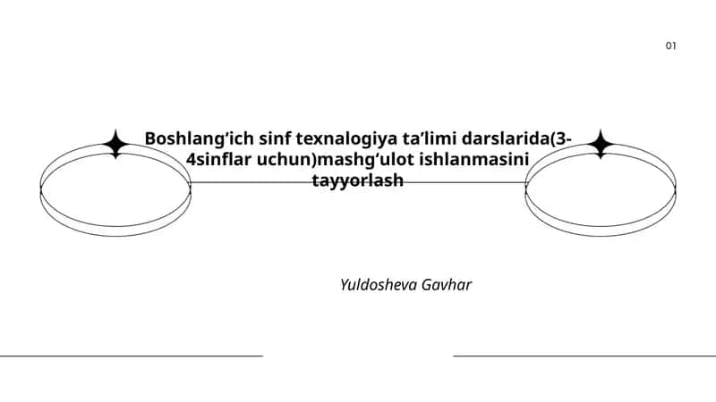 Boshlangʻich sinf texnalogiya taʼlimi darslarida(3-4sinflar uchun)mashgʻulot ishlanmasini tayyorlash