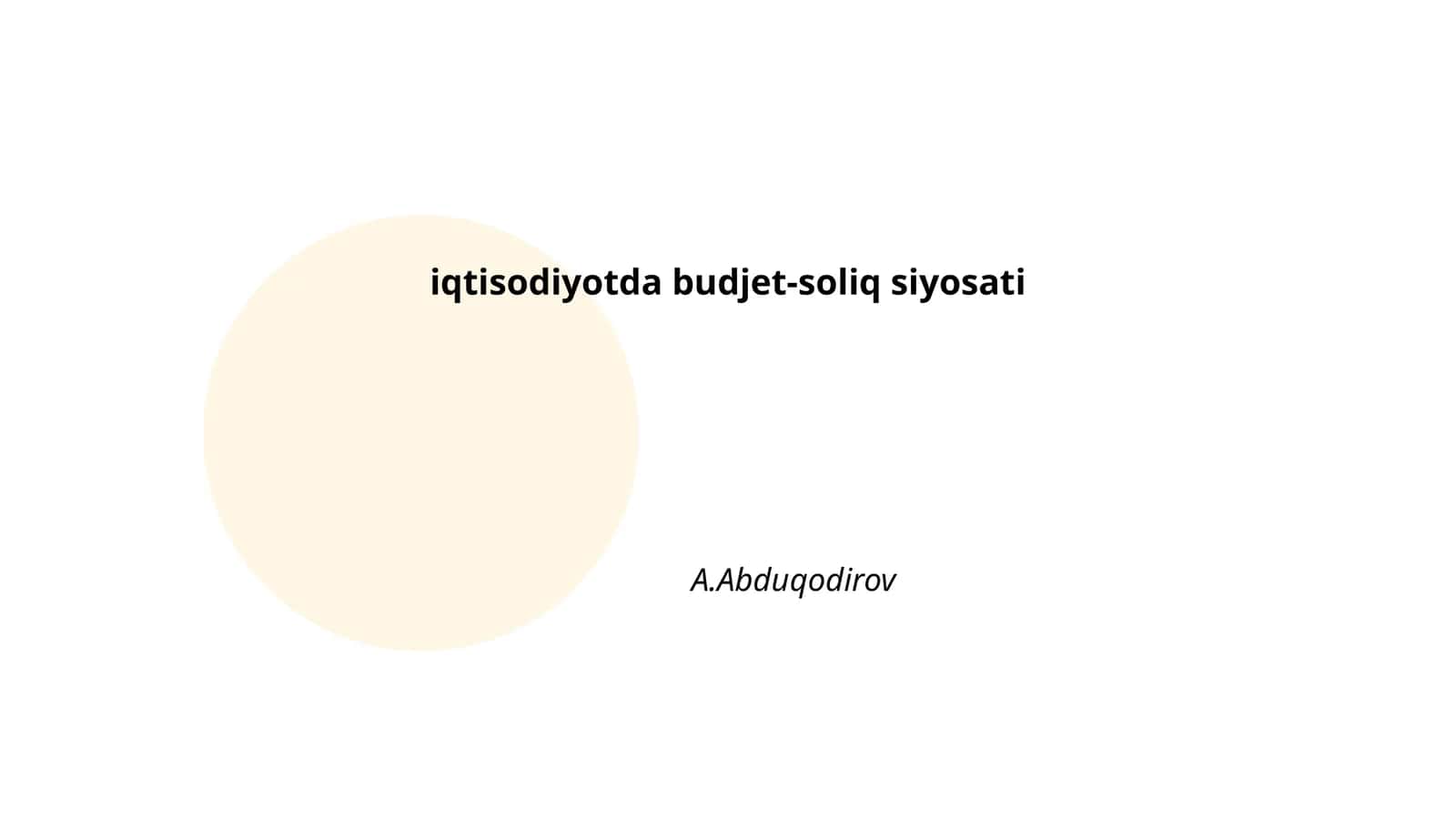 iqtisodiyotda budjet-soliq siyosati