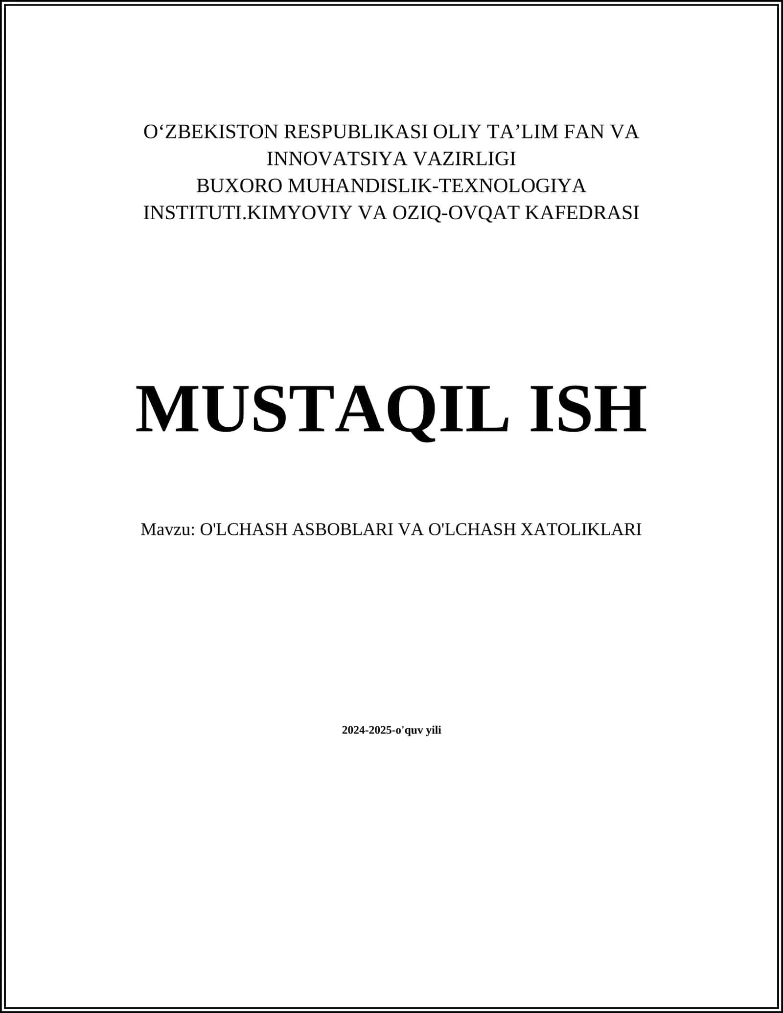 O'LCHASH ASBOBLARI VA O'LCHASH XATOLIKLARI
