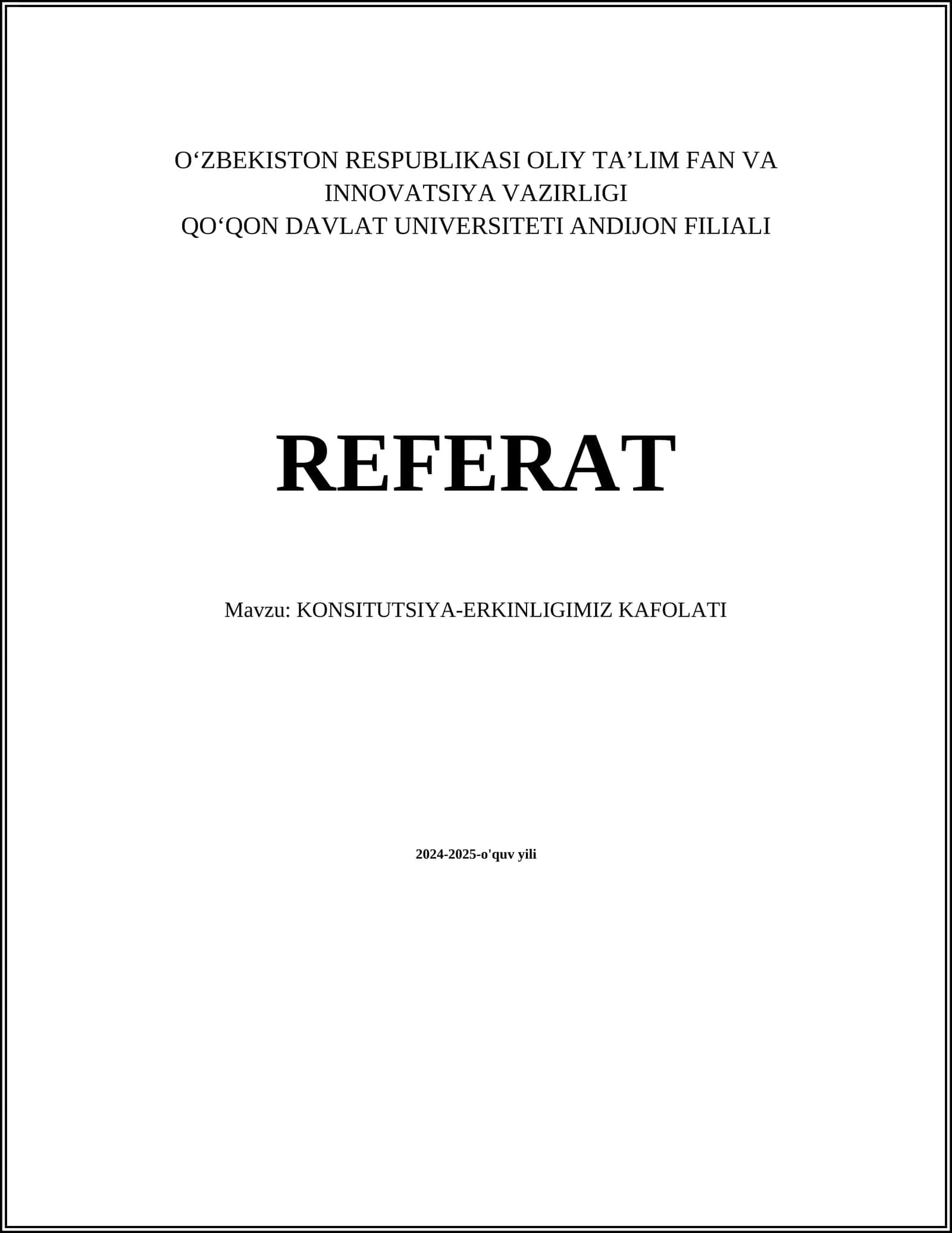 KONSITUTSIYA-ERKINLIGIMIZ KAFOLATI